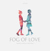 Fog of Love - Female Edition