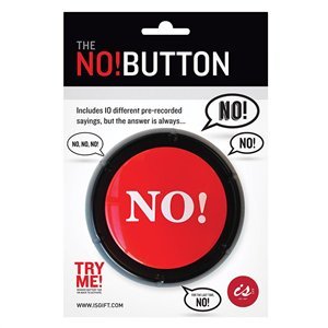 IS Gift: The NO! Button