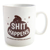 Koolface: Sh*t Happens - Giant Novelty Coffee Mug (900ml)