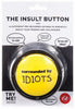 IS Gift: The Insult Button