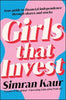 Girls That Invest by Simran Kaur