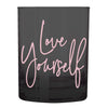 Glass Dof - Love Yourself - Slant Collections
