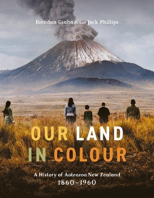 Our Land in Colour by Brendan Graham (Hardback)