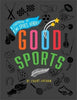 Good Sports by Stuart Lipshaw (Hardback)