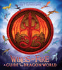 Wings of Fire: A Guide to the Dragon World by Tui T Sutherland (Hardback)