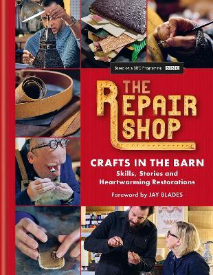 The Repair Shop: Crafts in the Barn by Jayne Dowle (Hardback)