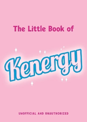 The Little Book of Kenergy by Barbie (Hardback)