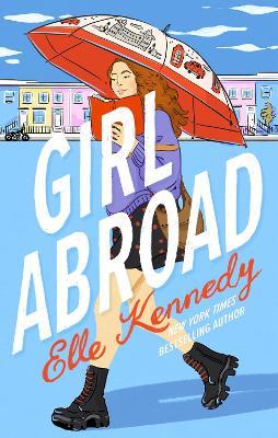 Girl Abroad by Elle Kennedy