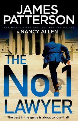 The No. 1 Lawyer by James Patterson