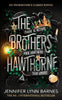 The Brothers Hawthorne by Jennifer Lynn Barnes