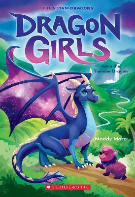 Hana The Thunder Dragon (Dragon Girls #13) by Maddy Mara