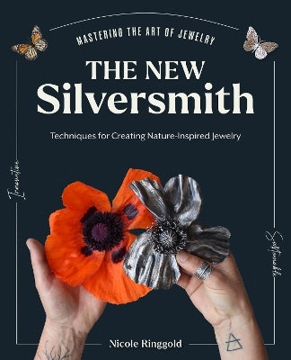 The New Silversmith by Nicole Ringgold (Hardback)