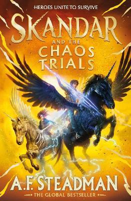 Skandar and the Chaos Trials by A.F. Steadman