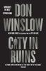 City in Ruins by Don Winslow