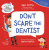 Don't Scare the Dentist by Sam Smith