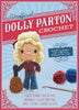 Unofficial Dolly Parton Crochet Kit by Katalin Galusz