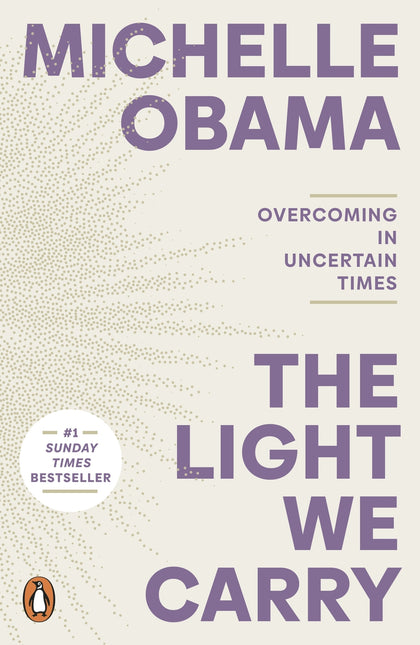 The Light We Carry by Michelle Obama