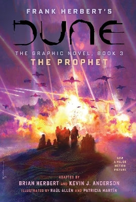 DUNE: The Graphic Novel, Book 3: The Prophet: Volume 3 (Hardback)