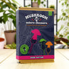Bubblegum Stuff: Mushrooms Micro-Dousers