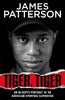 Tiger, Tiger by James Patterson