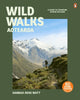 Wild Walks Aotearoa by Hannah-Rose Watt (Hardback)