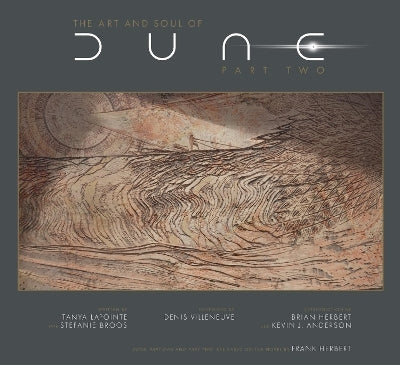 The Art and Soul of Dune: Part Two (Hardback)