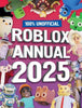 100% Unofficial Roblox Annual 2025 (Hardback)