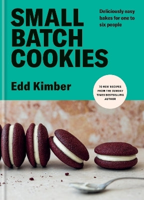 Small Batch Cookies by Edd Kimber (Hardback)