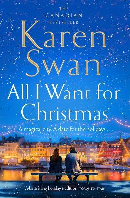 All I Want for Christmas by Karen Swan