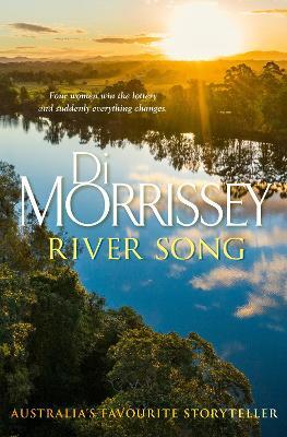 River Song by Di Morrissey (Hardback)