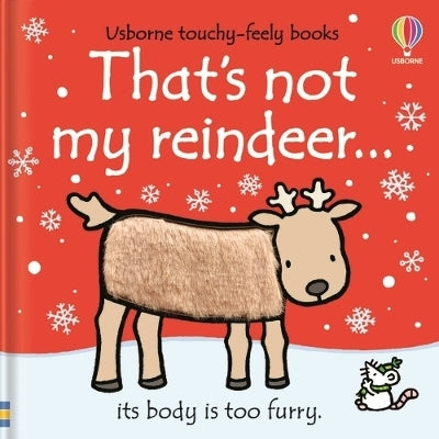 That's not my reindeer. by Fiona Watt