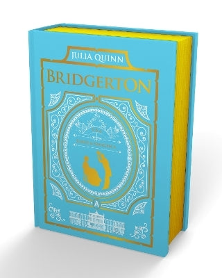 To Sir Phillip, With Love And When He Was Wicked: Bridgerton Collector's Edition by Julia Quinn (Hardback)