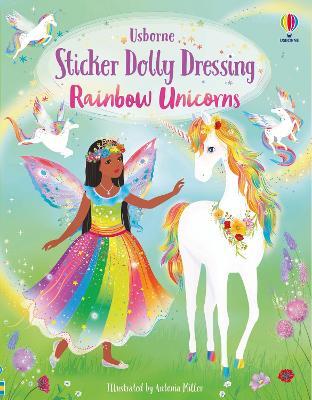 Sticker Dolly Dressing Rainbow Unicorns by Fiona Watt