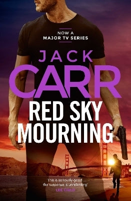 Red Sky Mourning: Volume 7 by Jack Carr