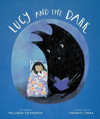 Lucy and the Dark by Melinda Szymanik