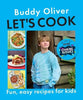 Let’s Cook by Buddy Oliver (Hardback)