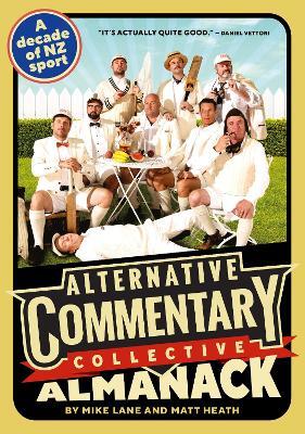 The Alternative Commentary Collective Almanack by Penguin Random House (Hardback)