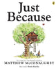 Just Because by Matthew McConaughey (Hardback)