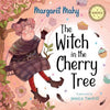 The Witch in the Cherry Tree by Margaret Mahy (Hardback)