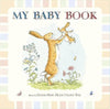 My Baby Book: Guess How Much I Love You by Sam McBratney